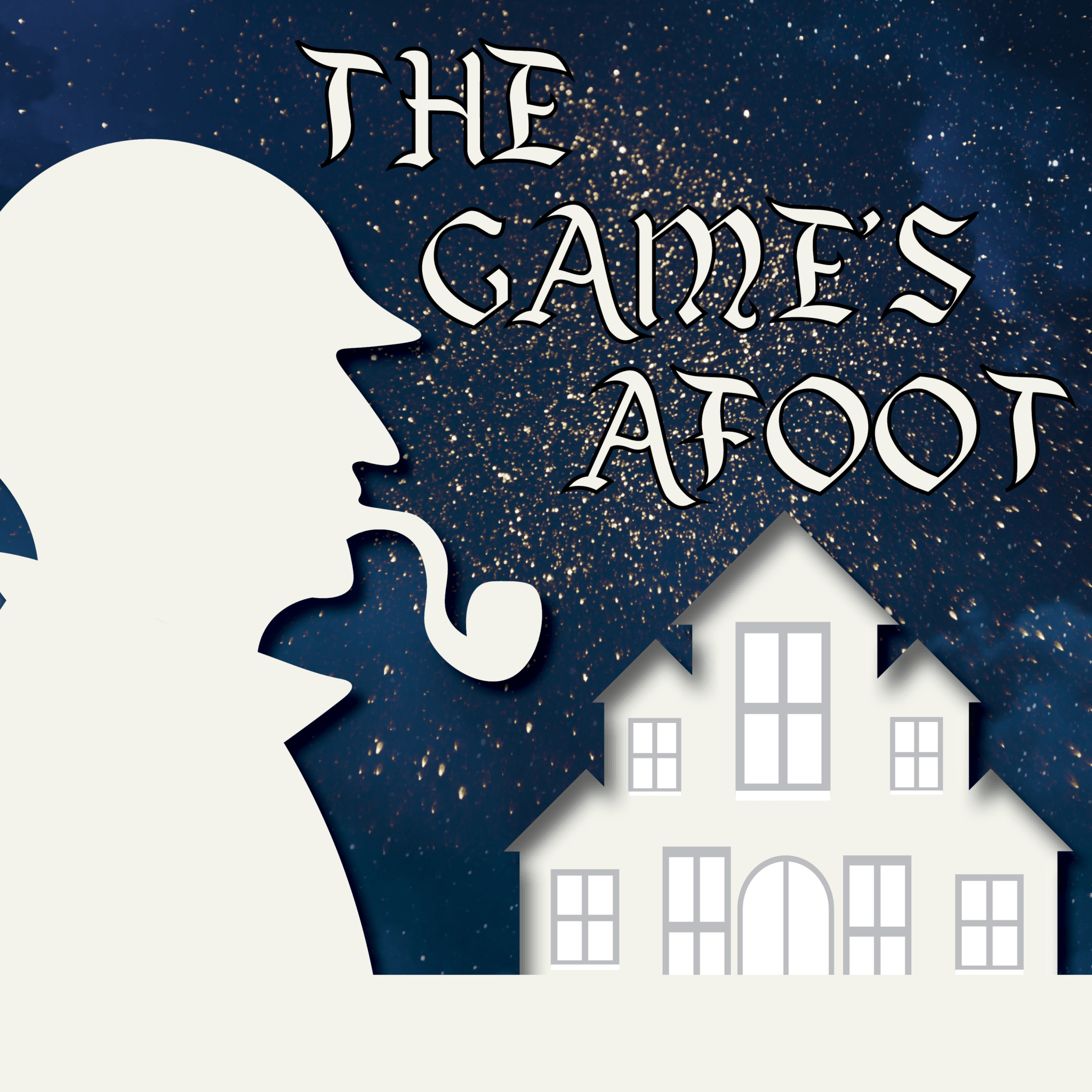 The game s afoot